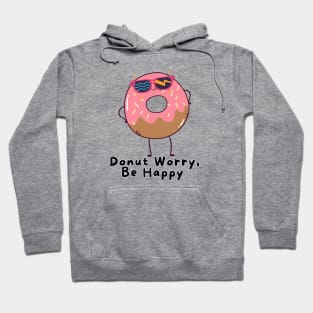 Donut Worry Be Happy - Retro cute Hoodie